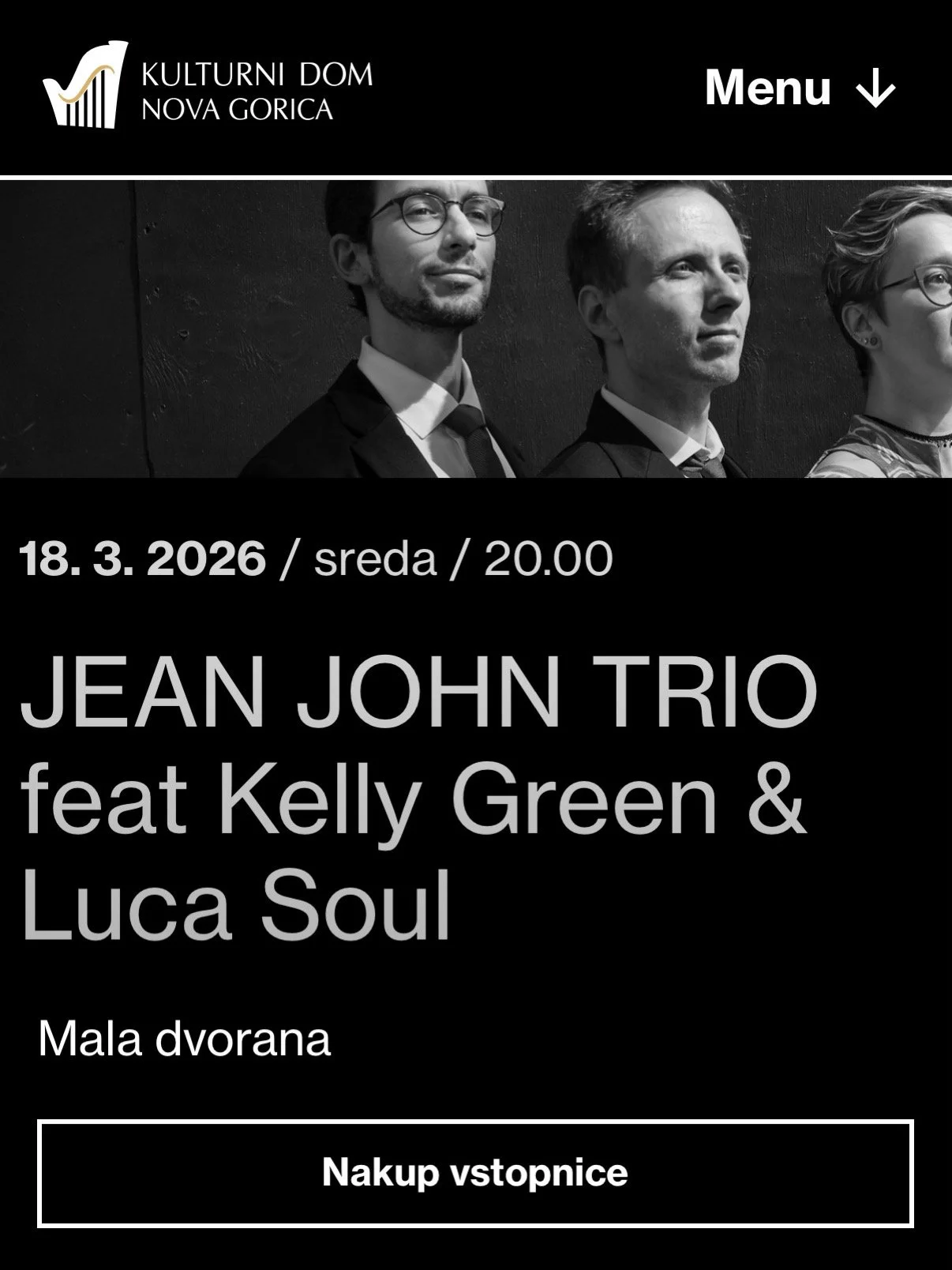 Jean John Trio @ Kulturni Dom Nova Gorica, Slovenia