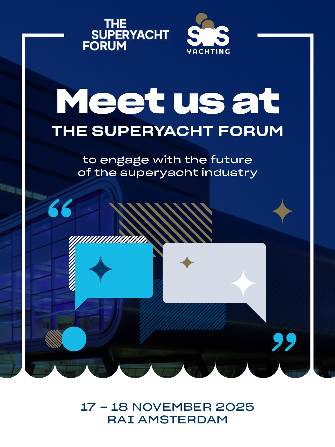 Meet us at The Superyacht Forum 2025