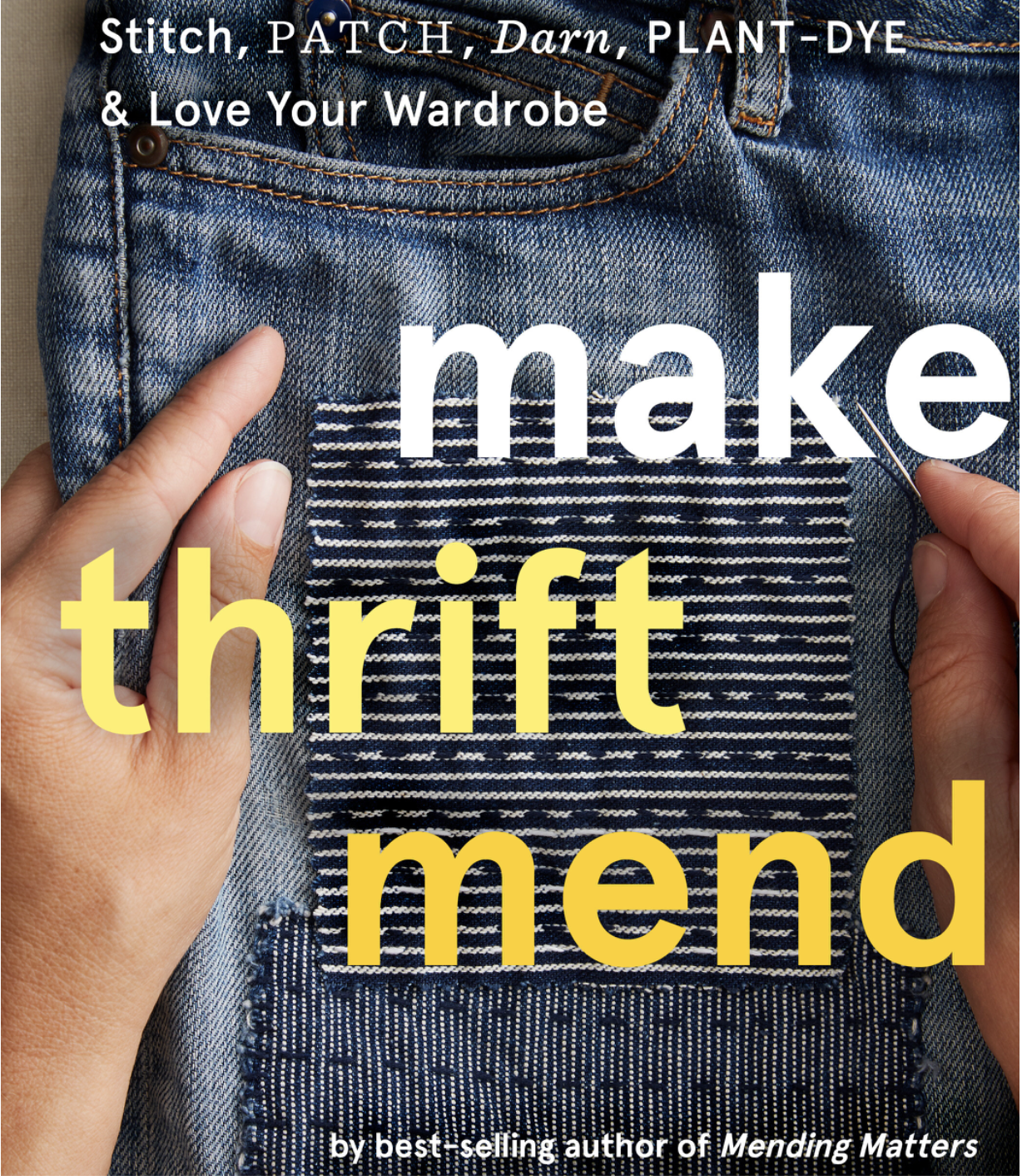 Make, Thrift, Mend by Katrina Rodabaugh