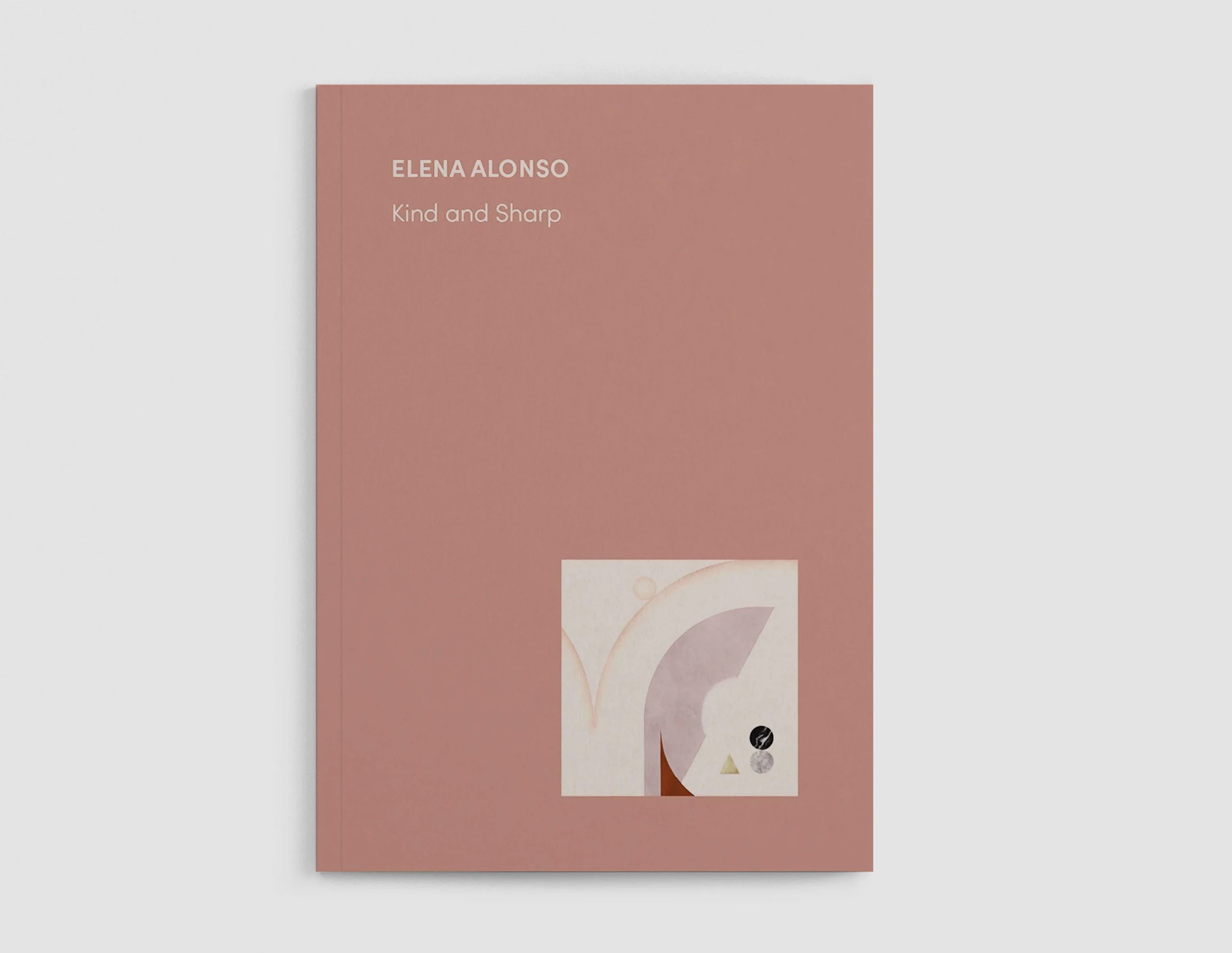 Elena Alonso | Kind and Sharp | Catalogue