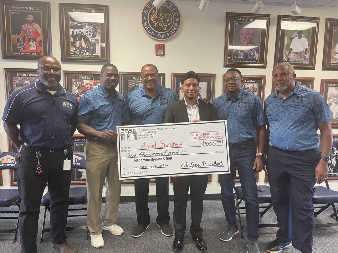 The Professional Male Mentor Association awarded a scholarship to Waco High School graduate Angel Sanchez in honor of our late principal Phillip Perry, who dedicated his life to education and mentorship.