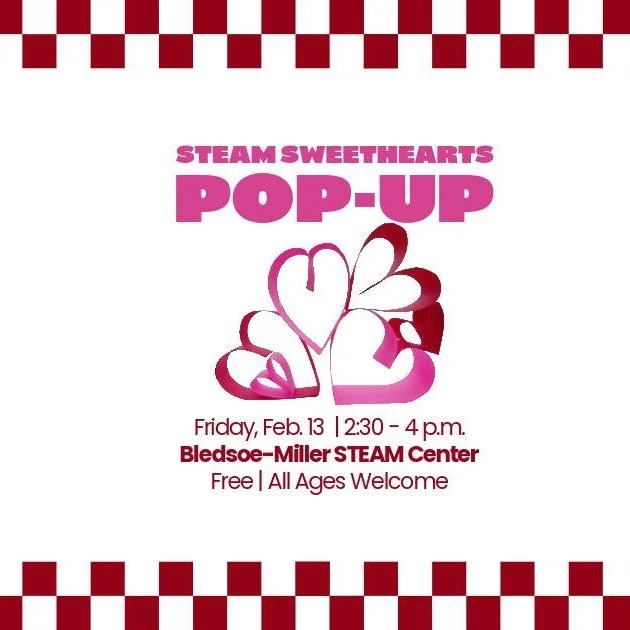 Join us for a fun, come-and-go STEAM Pop-Up at the Bledsoe-Miller STEAM Center! Design and build creative paper heart structures using imagination and simple materials, then stop by our recording studio to add your voice to the I &hearts; Waco podcas