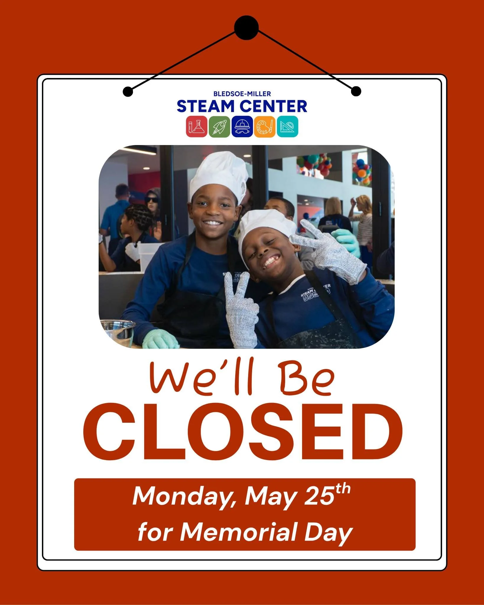 The Bledsoe-Miller STEAM Center will be CLOSED on Monday, May 25th, in observance of Memorial Day. We'll reopen on Tuesday, May 26th at 10am.