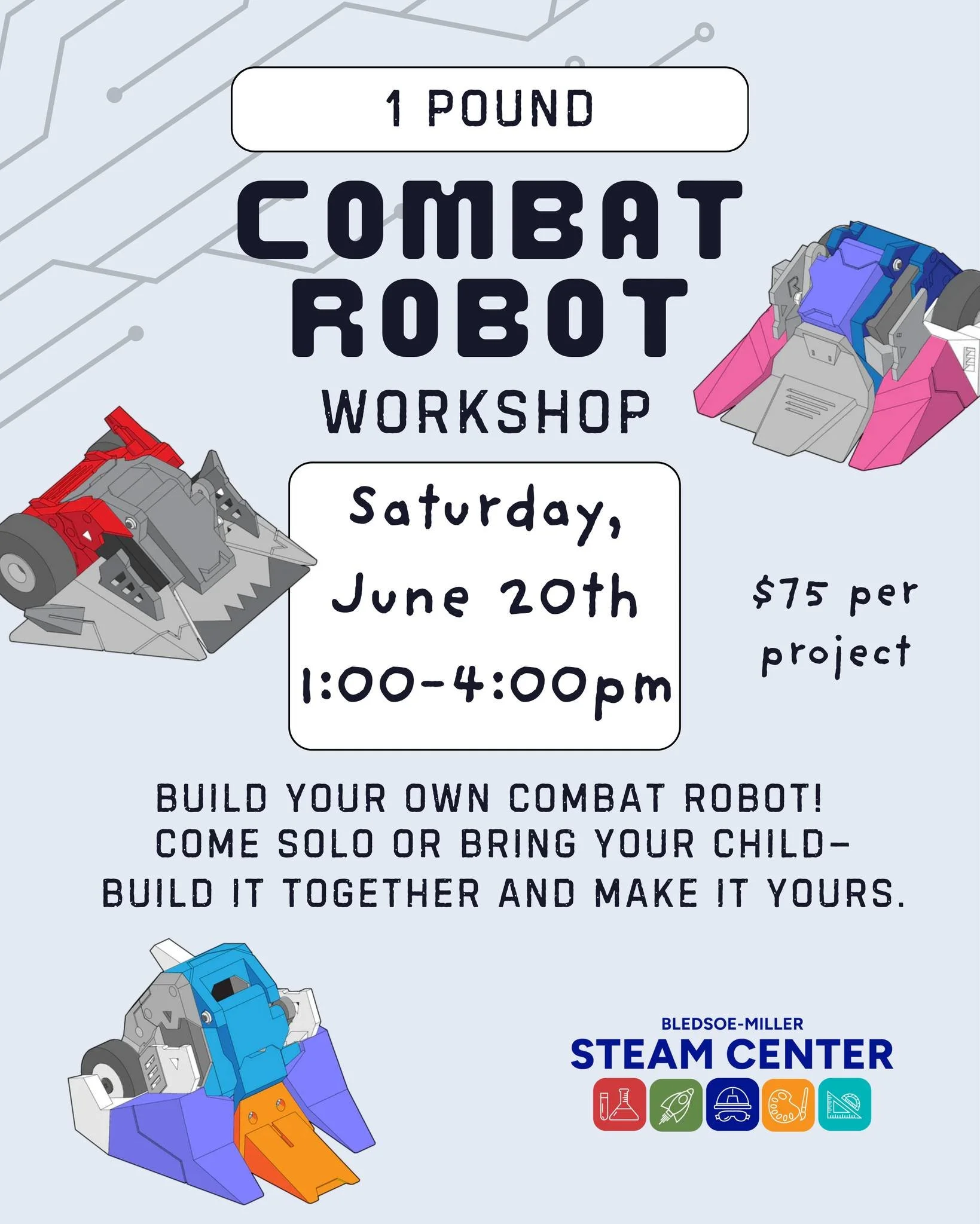 🤖Join us for a hands-on 1-lb Combat Robot Workshop at the @wacosteamcenter!

Participants will learn the basics of robot construction, electronics, and microcontroller programming while building a fully functional combat robot ready for testing and 