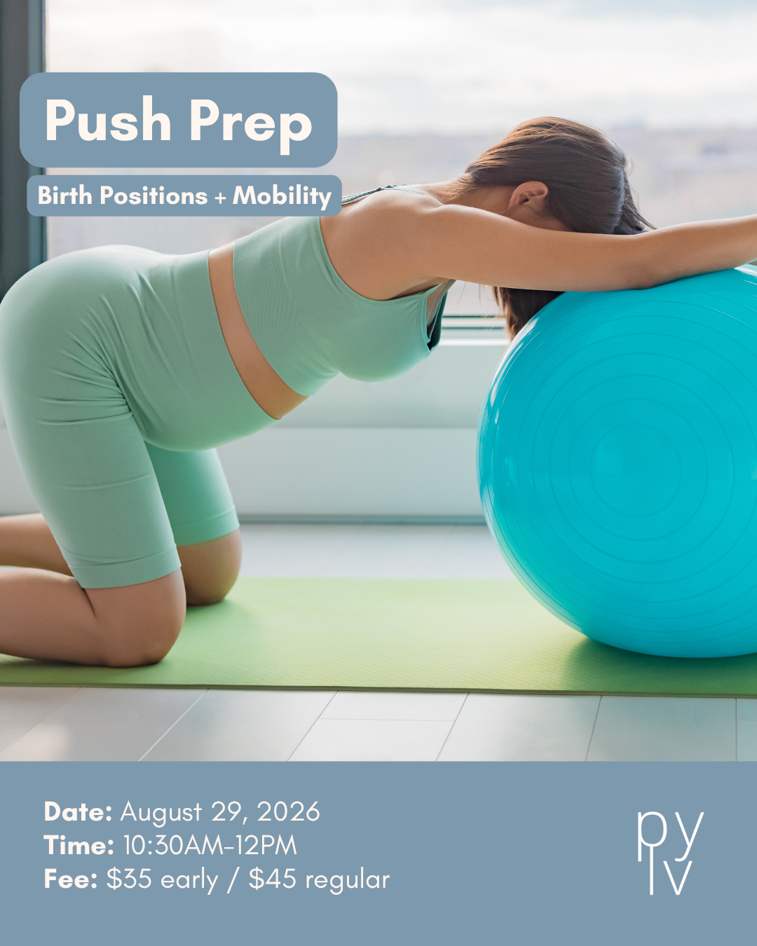 Pelvic Wellness: Push Prep
