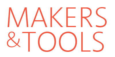 MAKERS&TOOLS