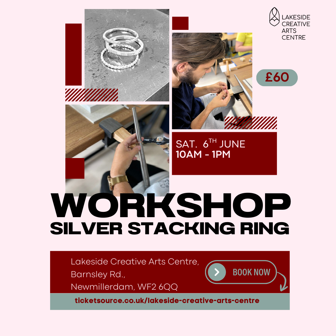 Make Silver Stacking Rings Workshop: Lakeside Creative Arts Centre, Newmillerdam - June 2026