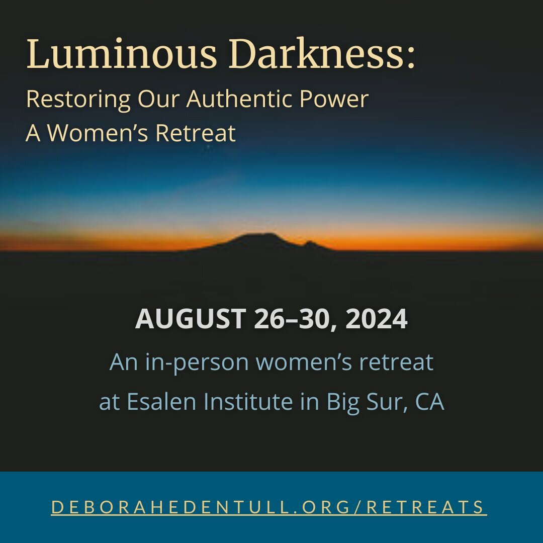 Registration is now open for my in-person women's retreat at Esalen. I hope you will join me for Luminous Darkness: Restoring Our Authentic Power from August 26th-30th in beautiful Big Sur, CA. 

Registration and more information can be found here: h
