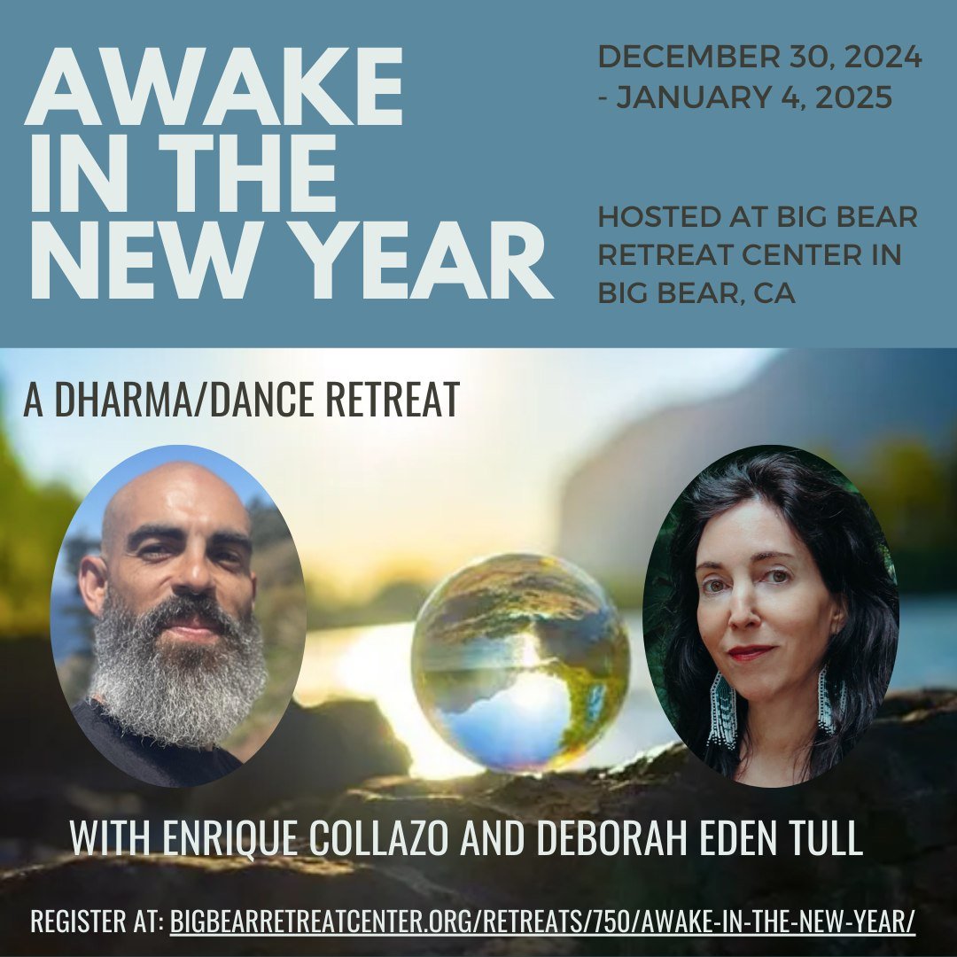 Grateful to be co-facilitating this year&rsquo;s New Years Retreat with my friend and dharma brother Enrique Collazo! Join us for Awake in the New Year: A Dharma/Dance Retreat, at Big Bear Retreat Center Monday, December 30th &ndash; Saturday, Januar