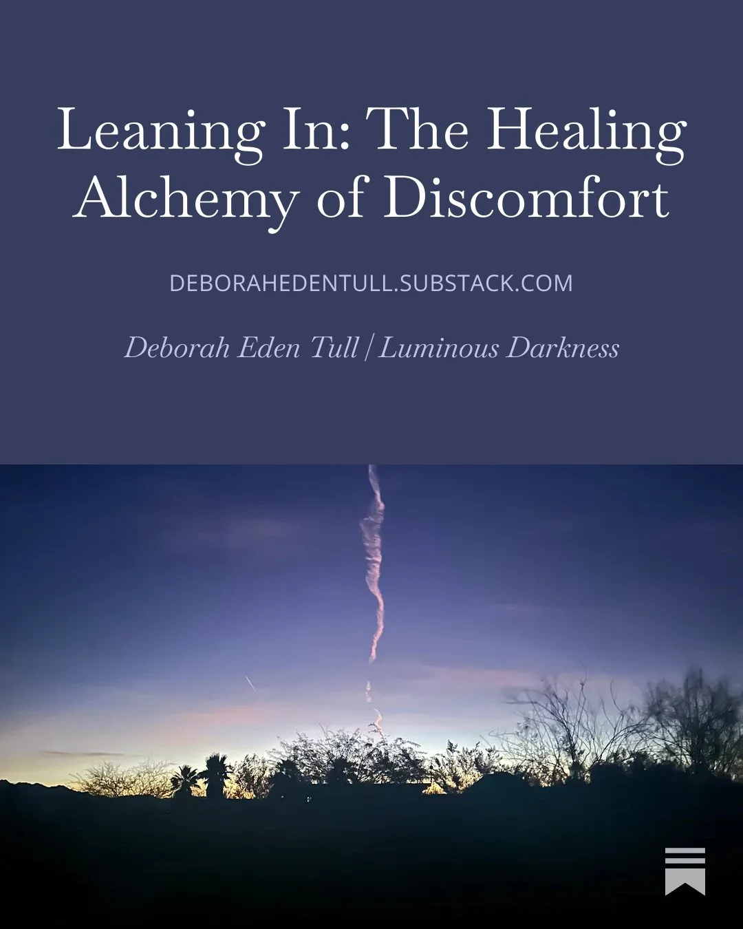 Leaning In: The Alchemy of Discomfort