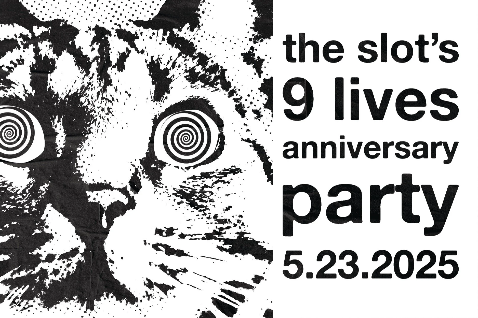 9 LIVES ANNIVERSARY PARTY