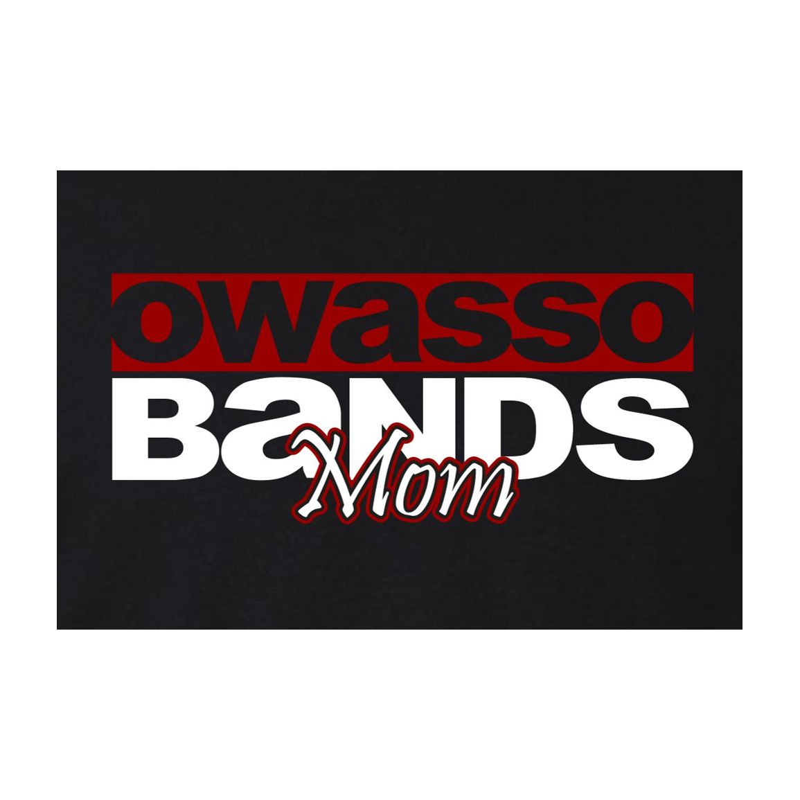 Owasso Bands Family Shirts