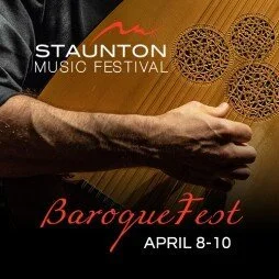 BAROQUEFEST: STAUNTON MUSIC FESTIVAL