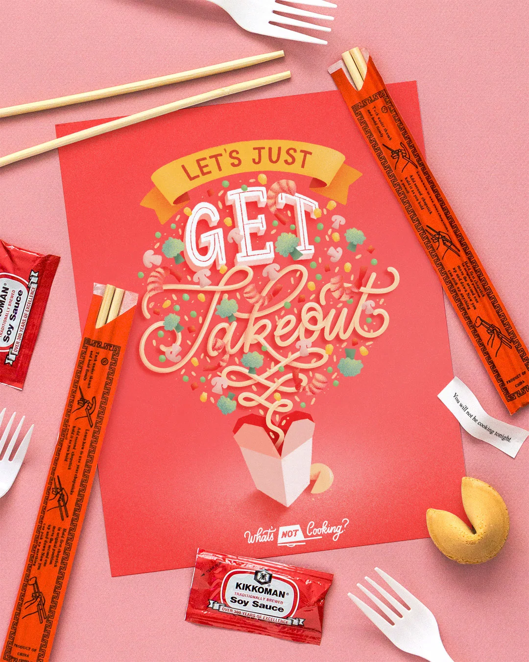 What’s Not Cooking lettering and food illustration series | Let’s Just Get Takeout | Belinda Kou lettering & design | Chicago artist