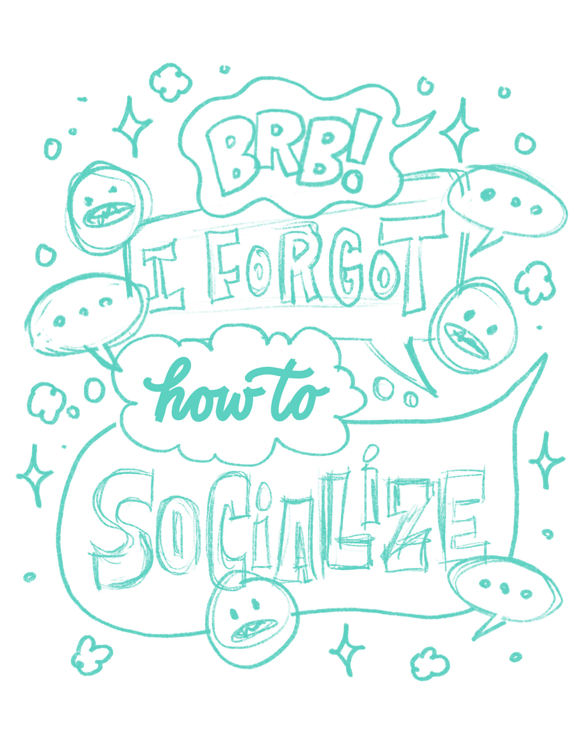 I-forgot-how-to-socialize-sketch-2.jpg