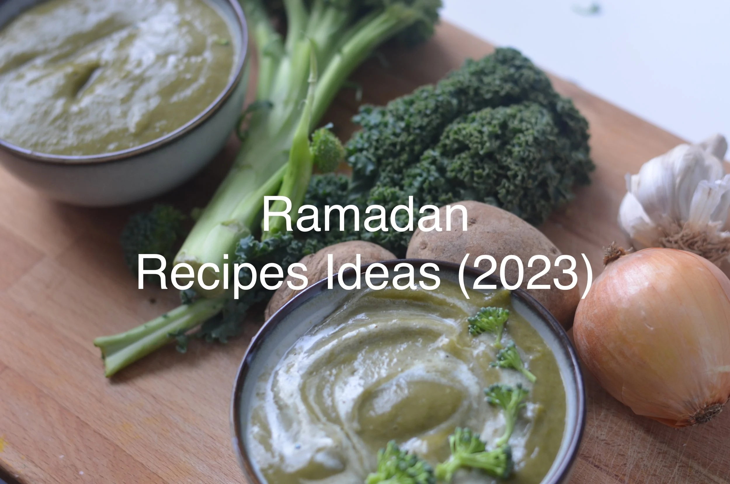Easy Healthy Ramadan Recipes Ideas  (Soups, Breakfast, Smoothies)