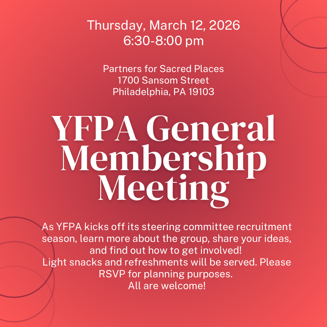 Young Friends of the Preservation Alliance General Meeting