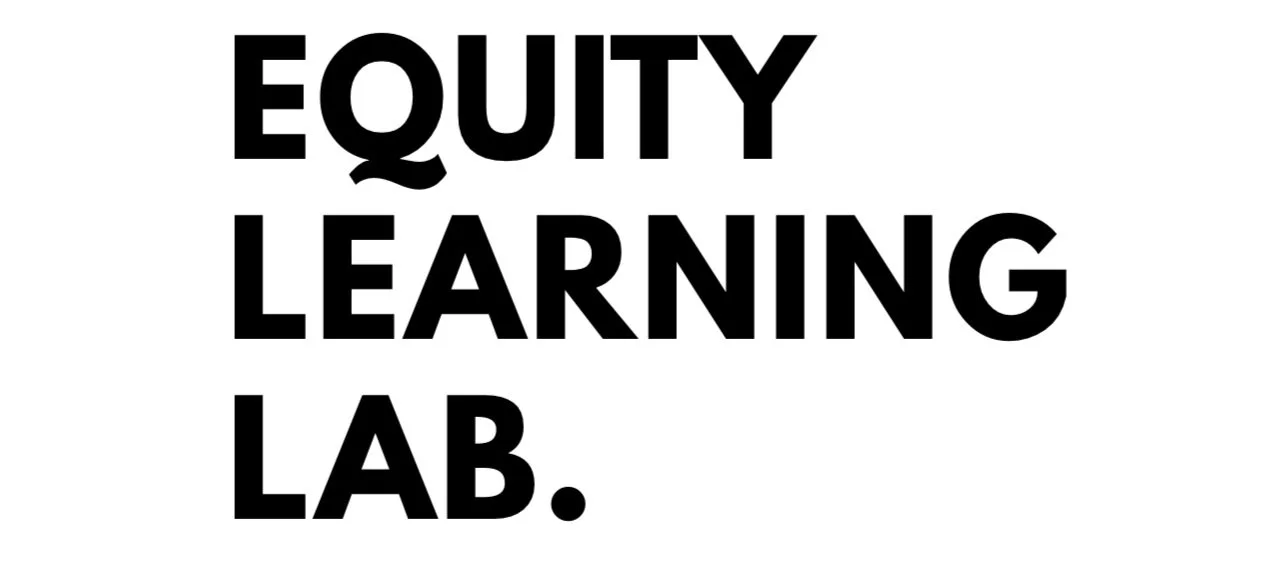 Equity Learning Lab: Field Resources
