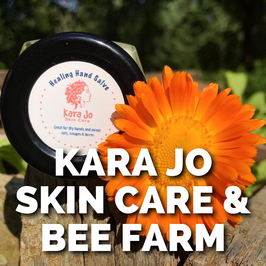 KARA JO SKIN CARE &amp; BEE FARM