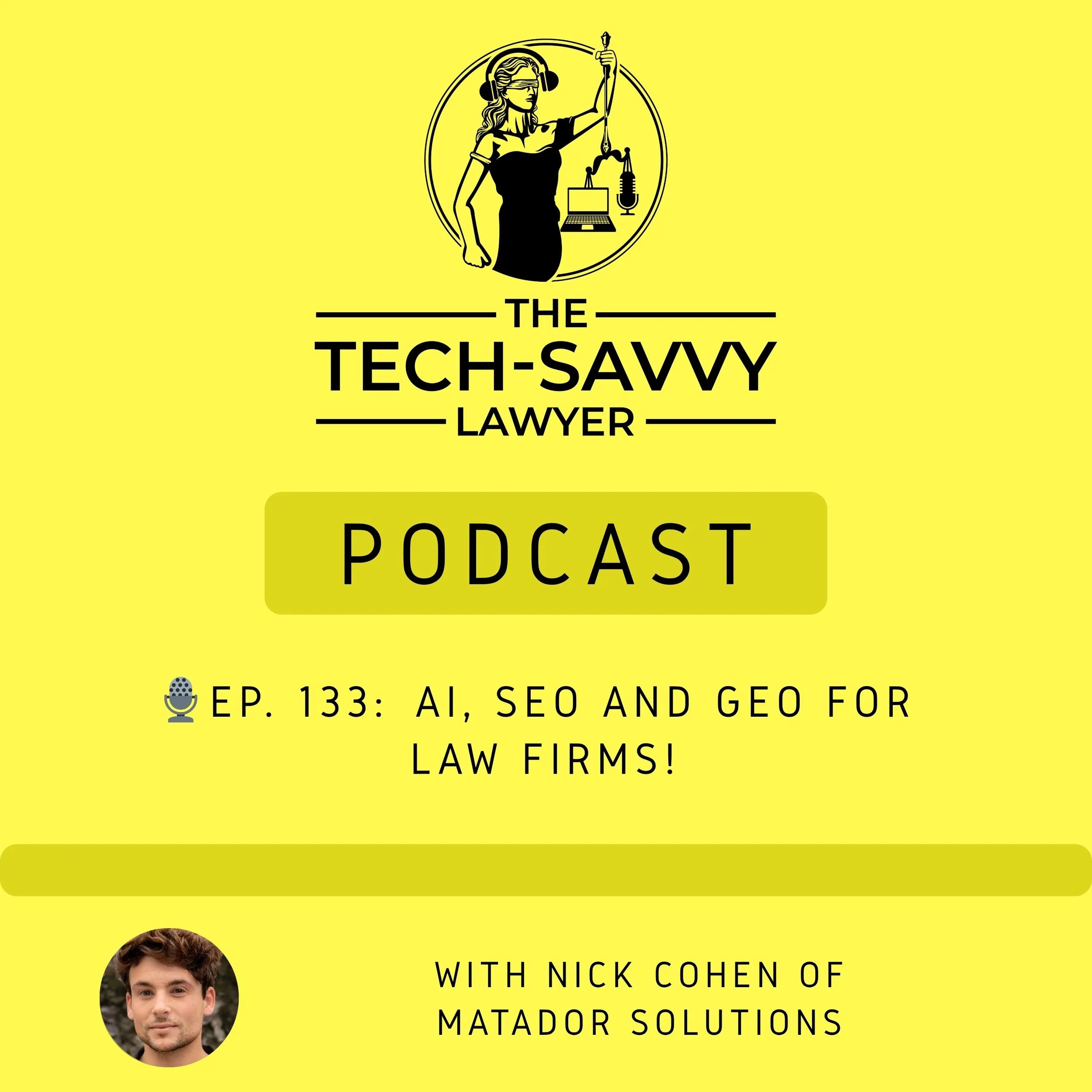 🎙️ Ep. #133 | AI Search, GEO &amp; Legal Marketing Tech: How Small Law Firms Win Cases — Not Just Clicks!