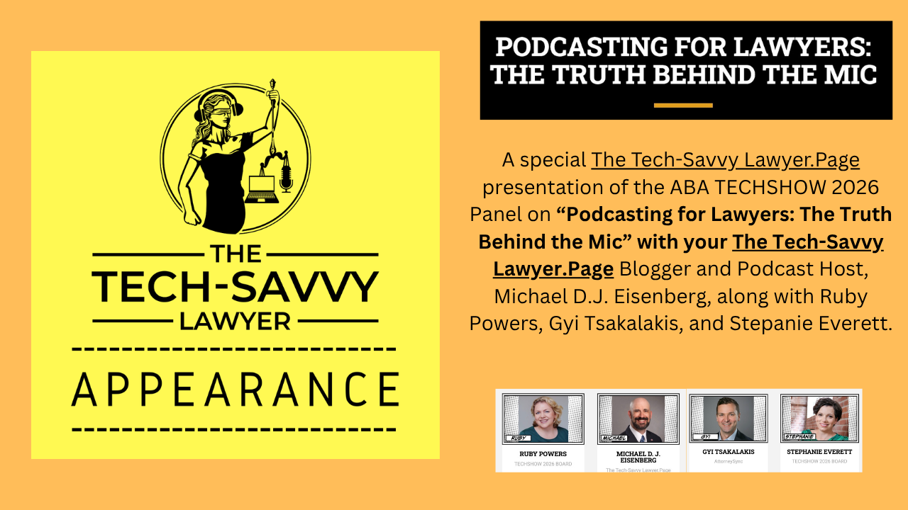 TSL.P Podcast Special! Podcasting for Lawyers: The Truth Behind the Mic – ABA TECHSHOW 2026 (Special Audio‑Only Episode) 🎙️⚖️