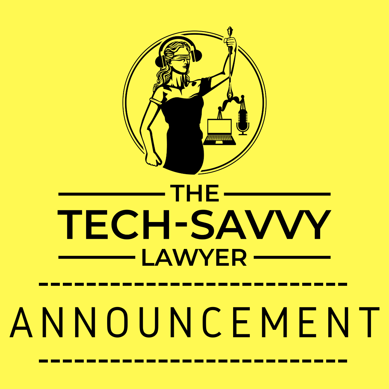 ANNOUNCEMENT: 🌞 Early Bird 🦅 Registration Is Open: Save $250 on The Tech-Savvy Lawyer Lawyers’ Podcasting Conference!