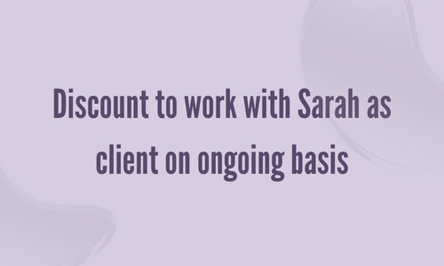 Discount to work with Sarah as client on ongoing basis.png
