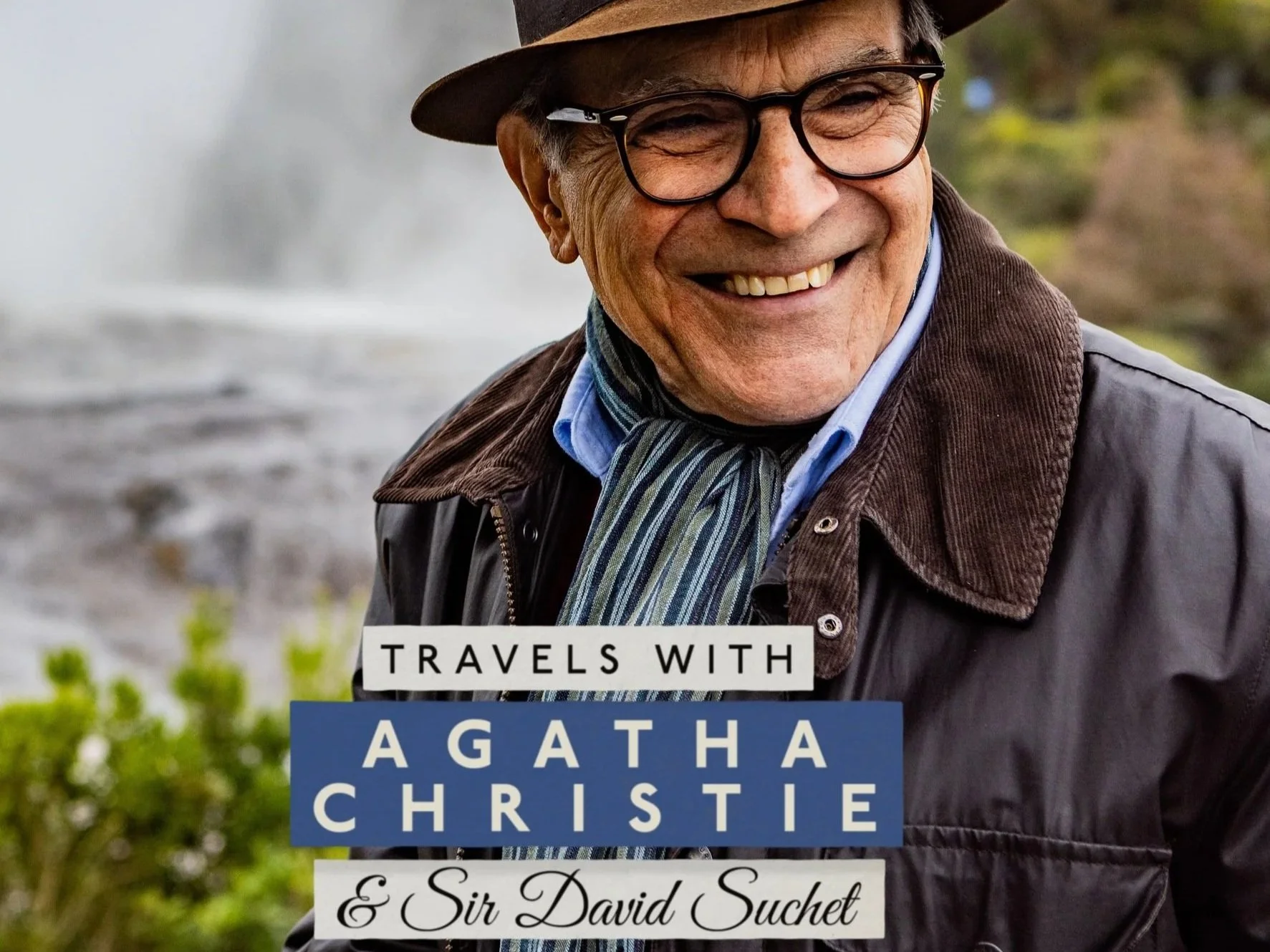 Travels with Agatha Christie &amp; Sir David Suchet