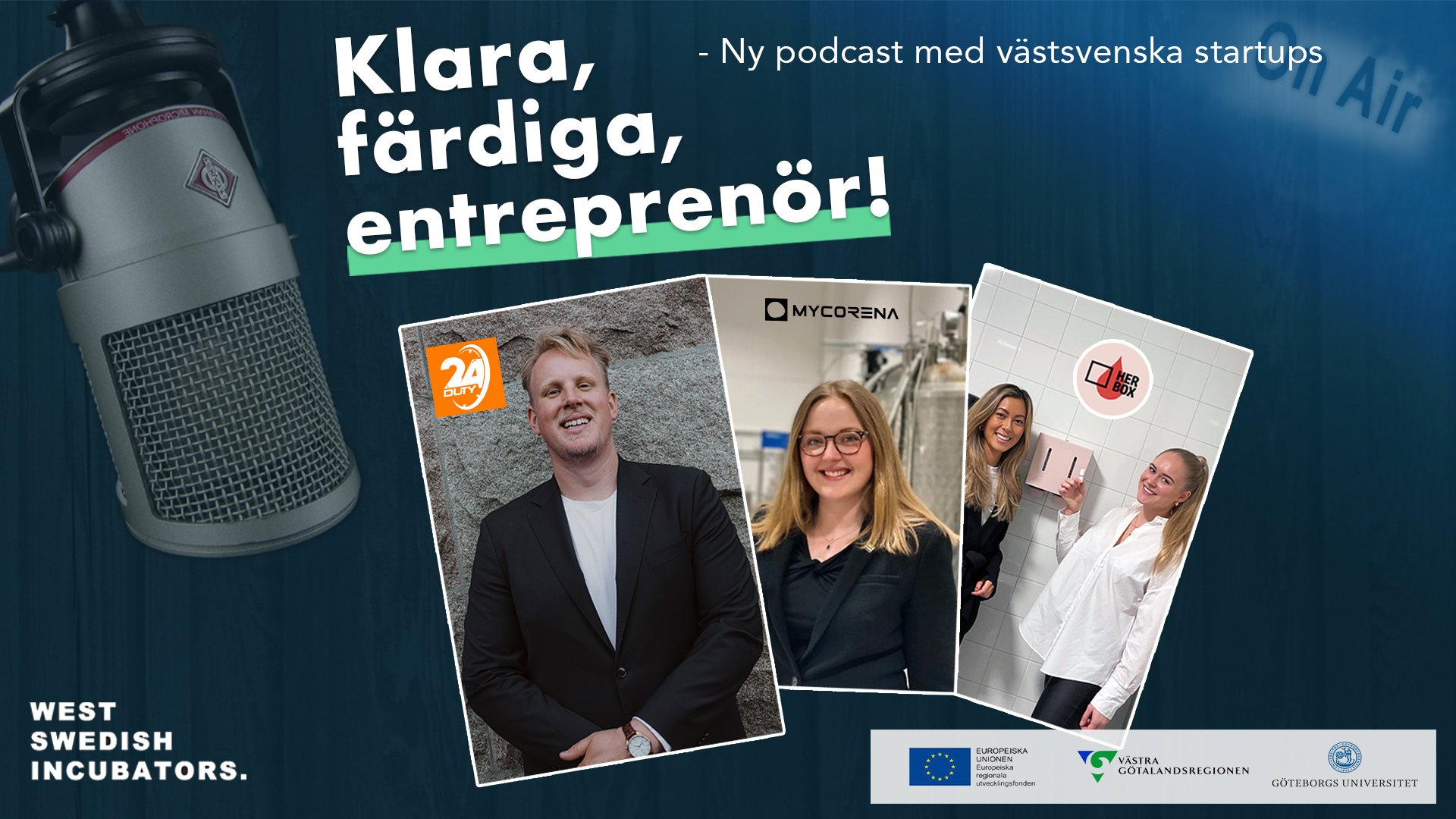 Västsvenska inkubatorer lanserar ny podd om startups och entreprenörskap