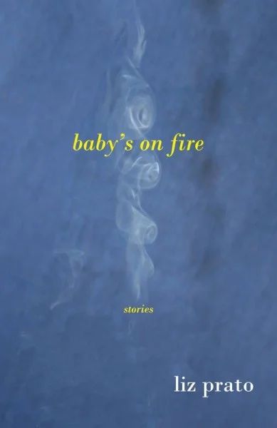 Baby's on Fire