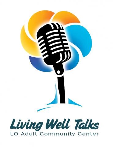The Living Well Talk Series