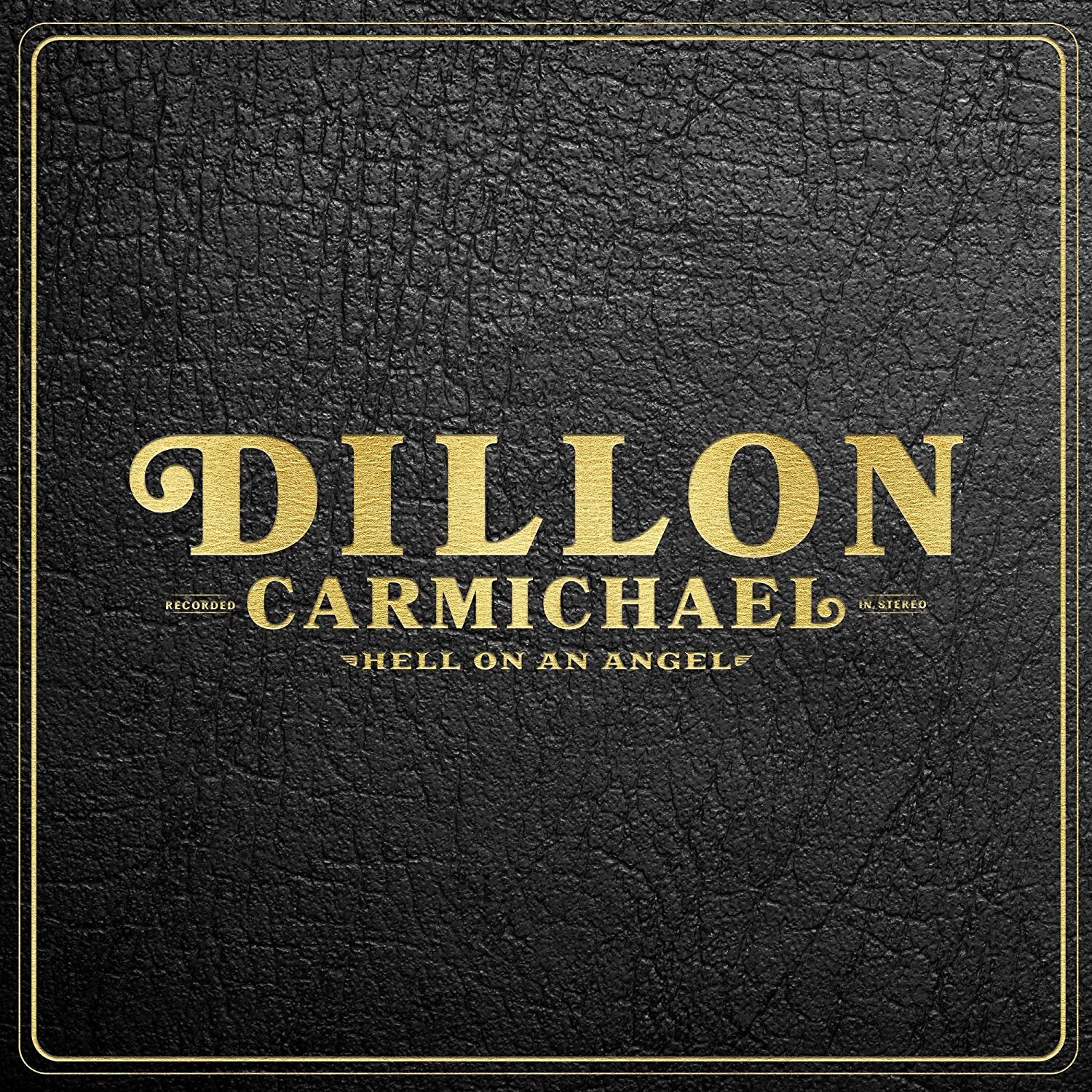 dillon carmichael hell on an angel.jpg