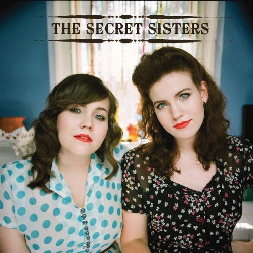 secret sisters brightmanmusic.com davecobbproducer.com.jpg