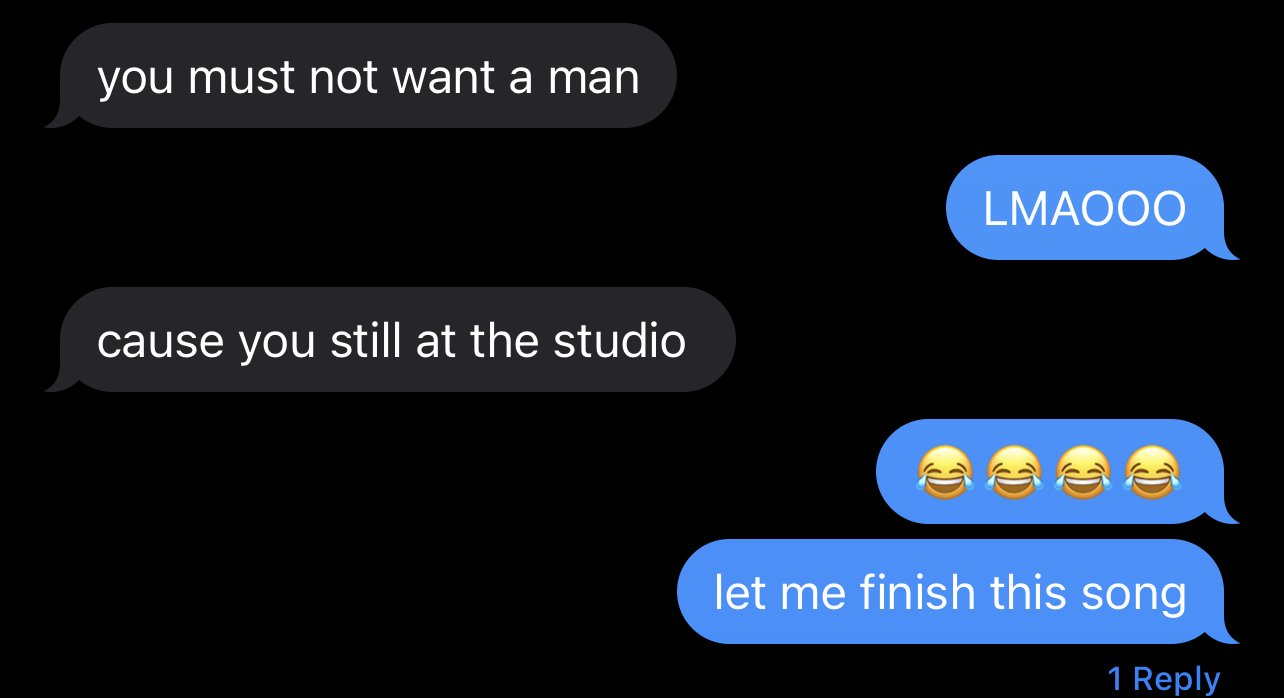 a screenshot i have from that day. this must be a convo between me and kennedy but i’m not sure the context. i was clearly on a hot girl frequency when i made this song. 