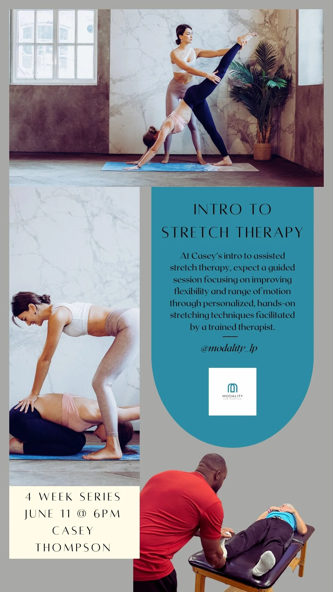 Unlock Your Flexibility: Stretch Therapy Adventures with Modality Coach Casey Thompson