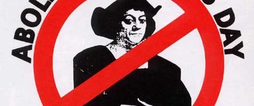 Oct 7, 2014 - The Death of Columbus Day the Rise of Indigenous Peoples’ Day