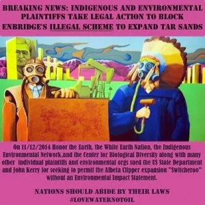 Nov 13, 2014 - Lawsuit Targets Secretive Plan to Ramp up Tar Sands Oil Shipments in Alberta Clipper Pipeline