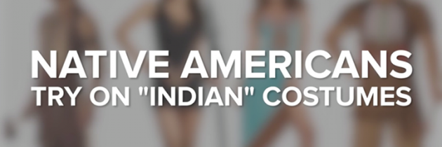 Oct 28, 2015 - BUZZFEED’S “WATCH NATIVE AMERICANS TRY ON ‘INDIAN’ HALLOWEEN COSTUMES” By Dr. Myrton Running Wolf