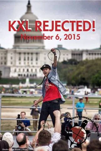 Nov 7, 2015 - Tribal, Grassroots, &amp; Treaty Leaders Respond to President Obama Rejecting Keystone XL Pipeline