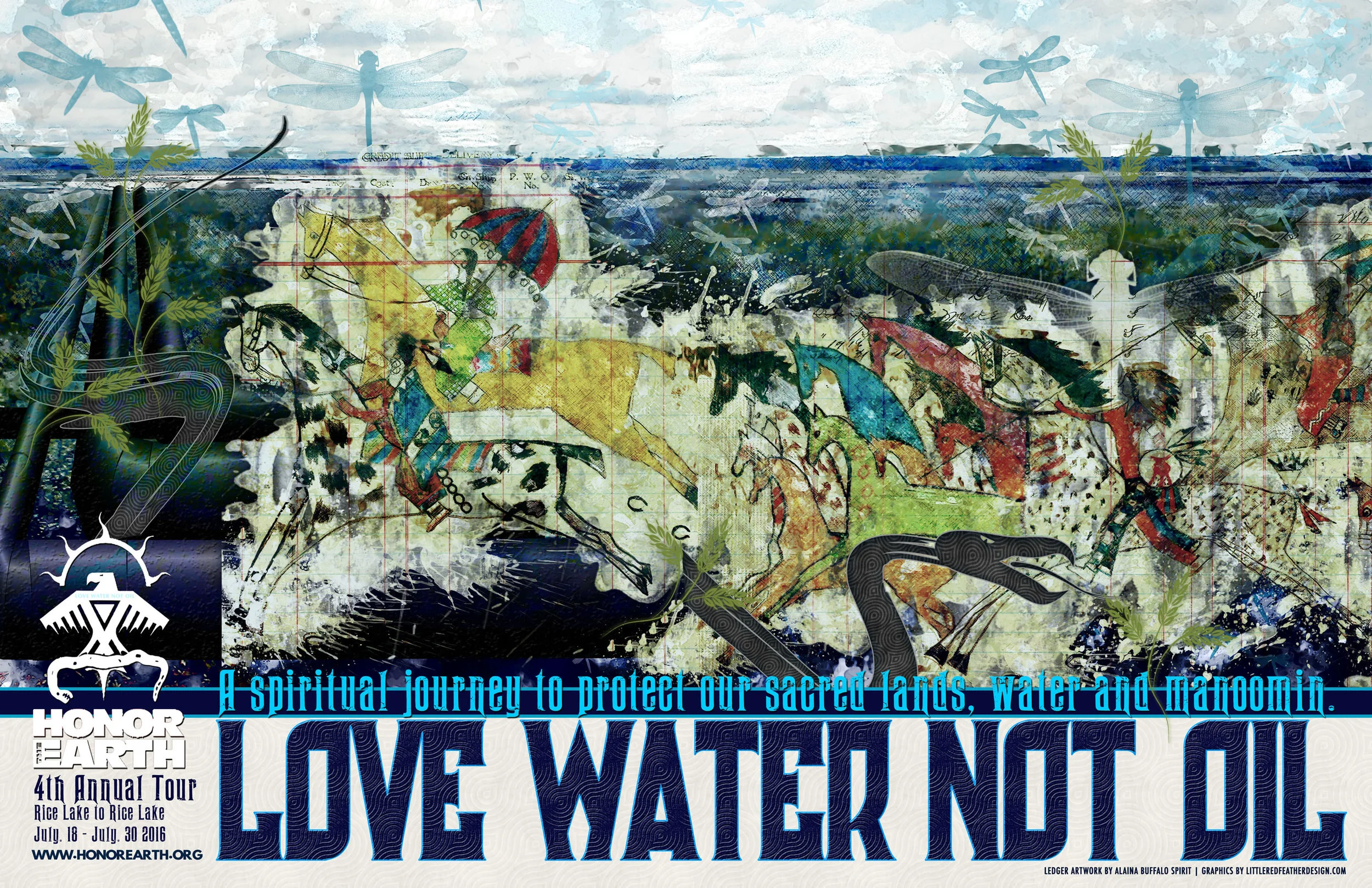 Jul 18, 2016 - Honor the Earth’s 4th Annual Love Water Not Oil Tour