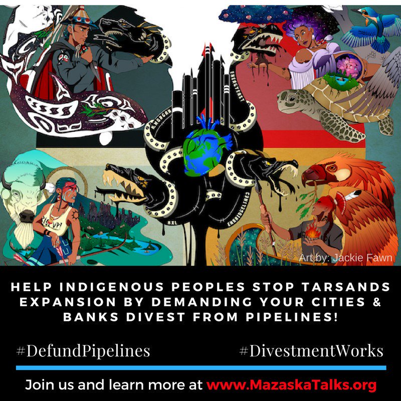 Jun 20, 2017 - Coalition Calls on Banks to Stop Financing DAPL and Tar Sands Pipelines