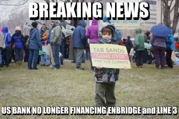Nov 3, 2017 - Indigenous led Divestment Movement Lands Another Victory as US Bank Pulls Money out of Enbridge