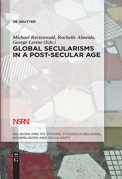 Global Secularisms in a Post-Secular Age