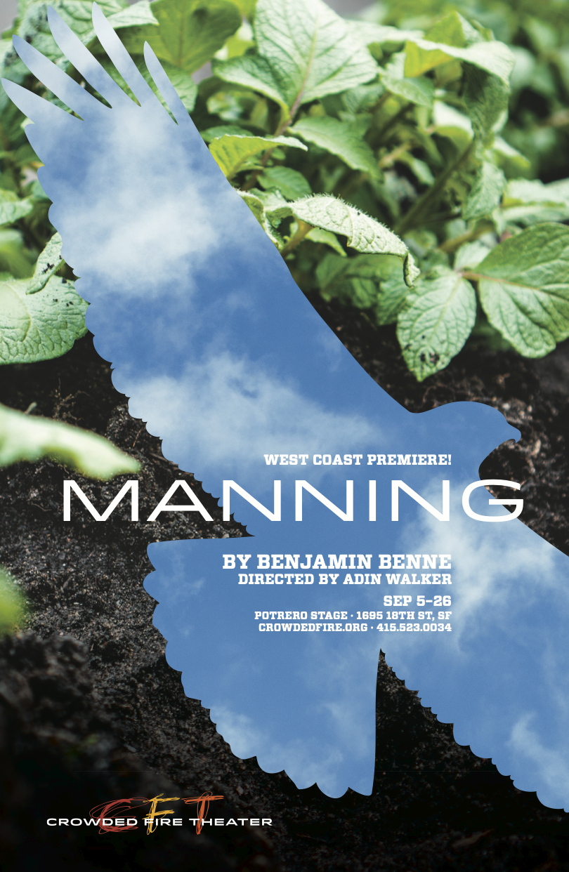 Manning (Presented by Crowded Fire Theater)