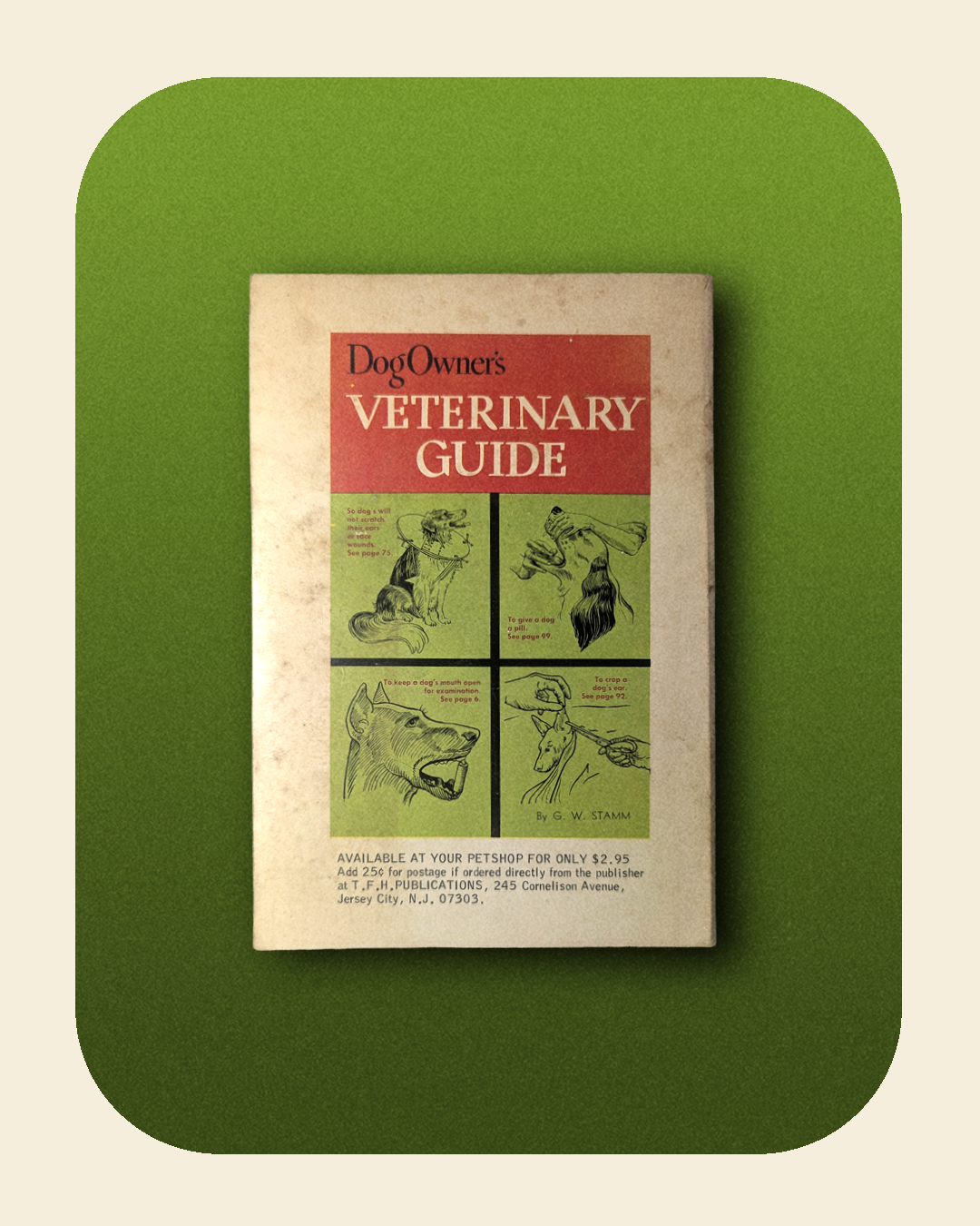 Dog Owner's Veterinary Guide