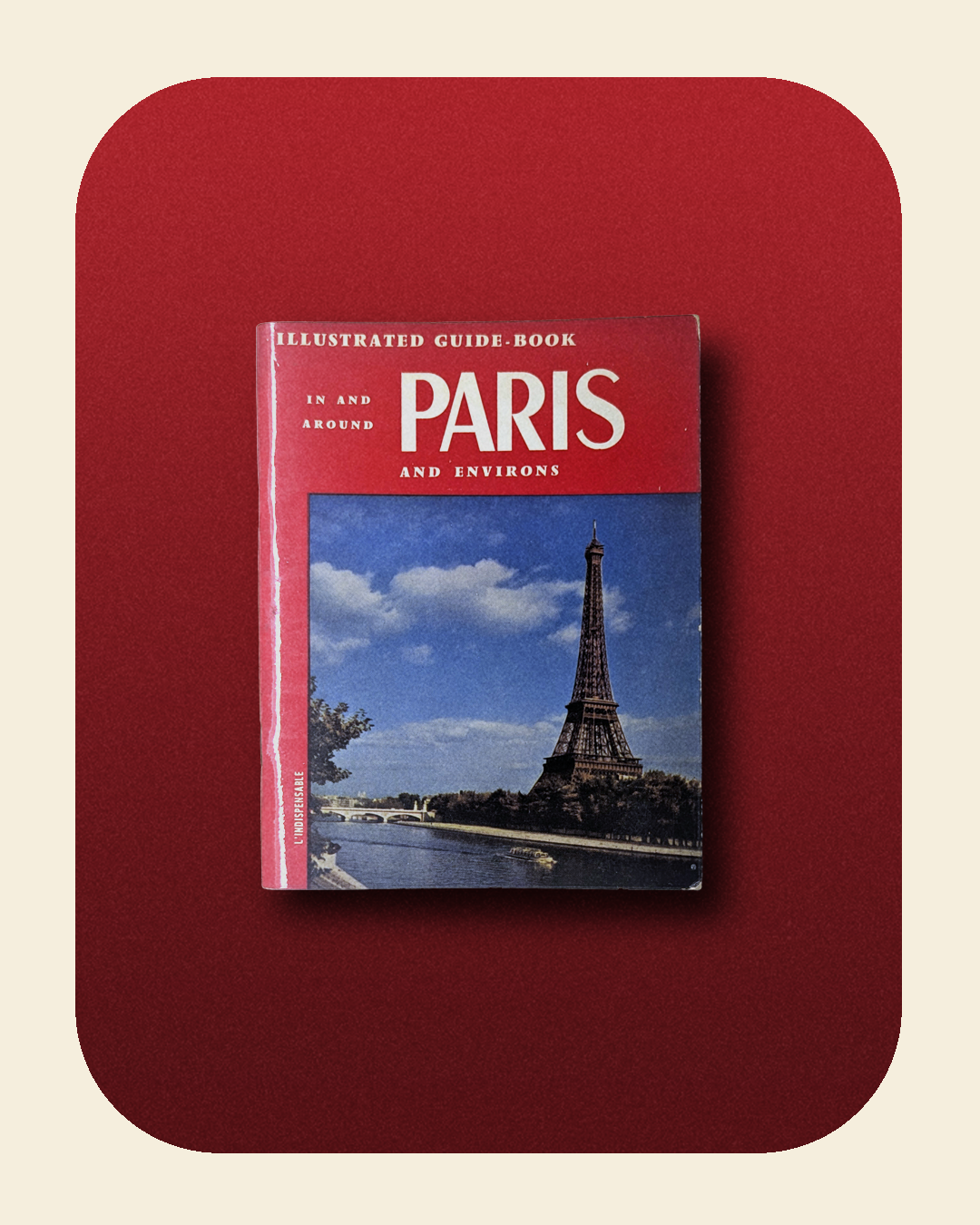 0226-03-044_In and Around Paris & Environs- Illustrated Guidebook includes map.png