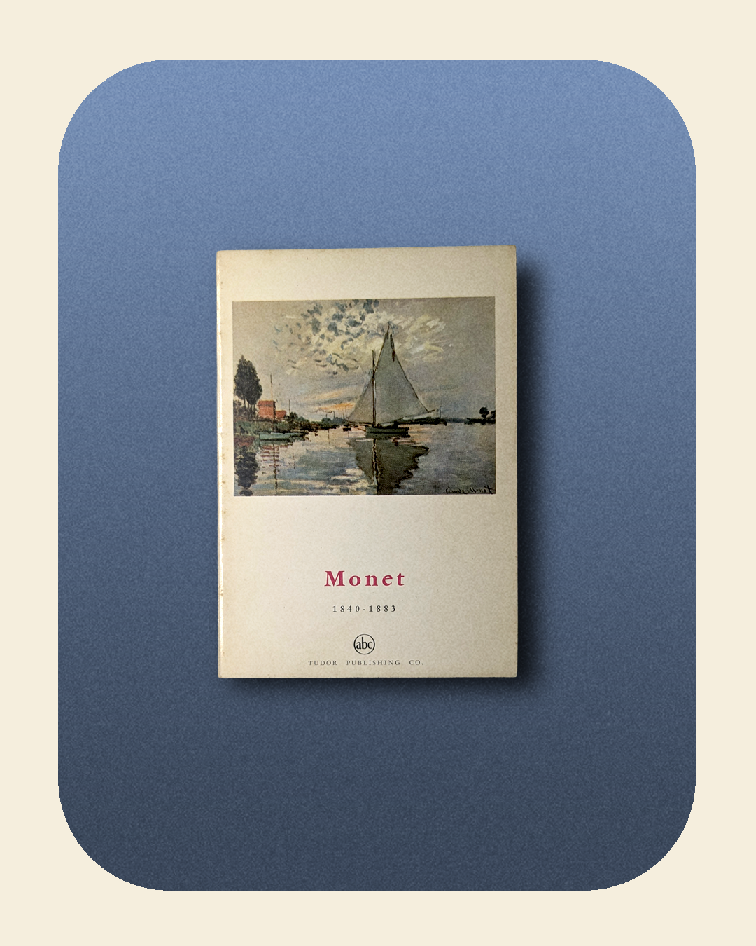 Monet 1840-1883 Book