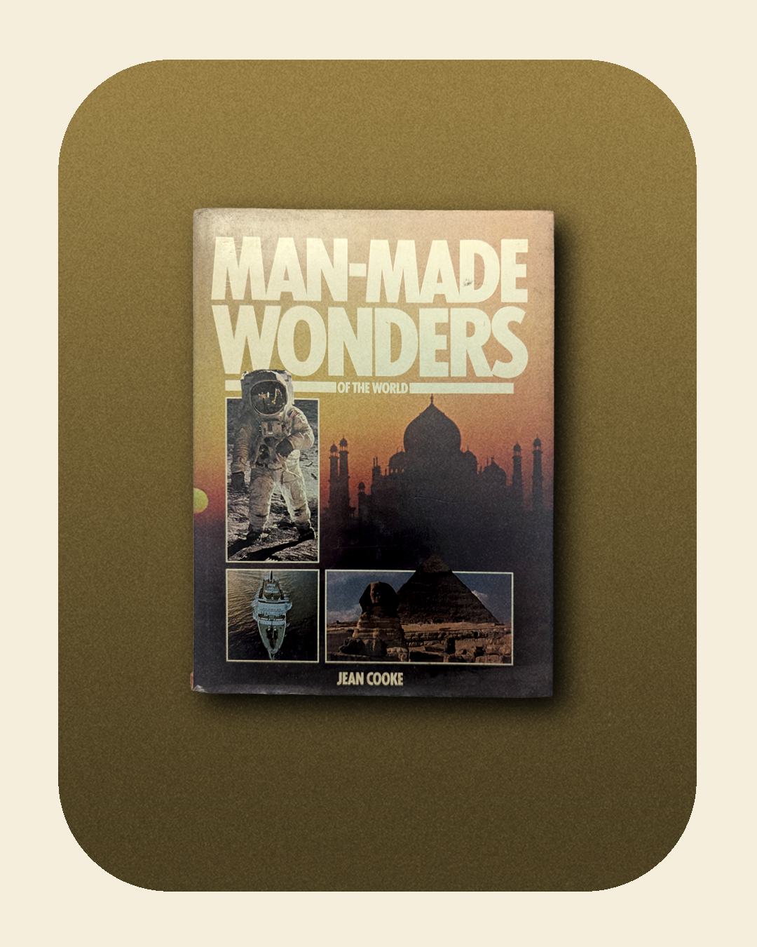 Man-Made Wonders of the World Book