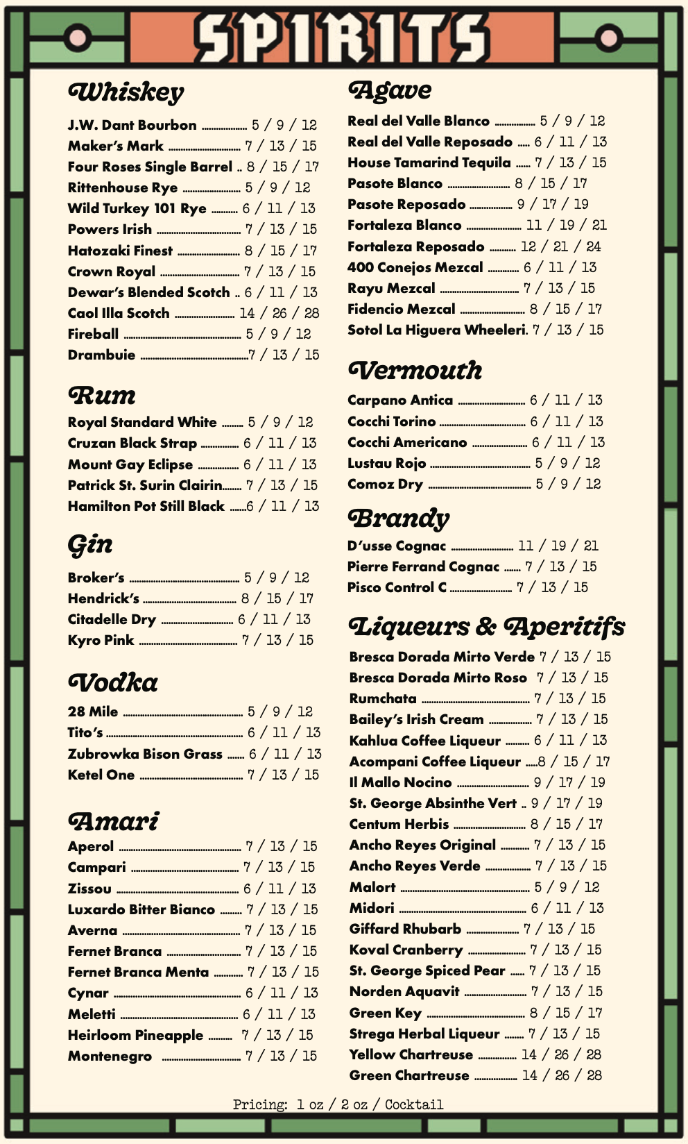 A menu listing various spirits categorized by type: Whiskey, Rum, Gin, Vodka, Amari, Agave, Vermouth, Brandy, and Liqueurs & Aperitifs. Each spirit has different brands and their prices based on serving sizes.