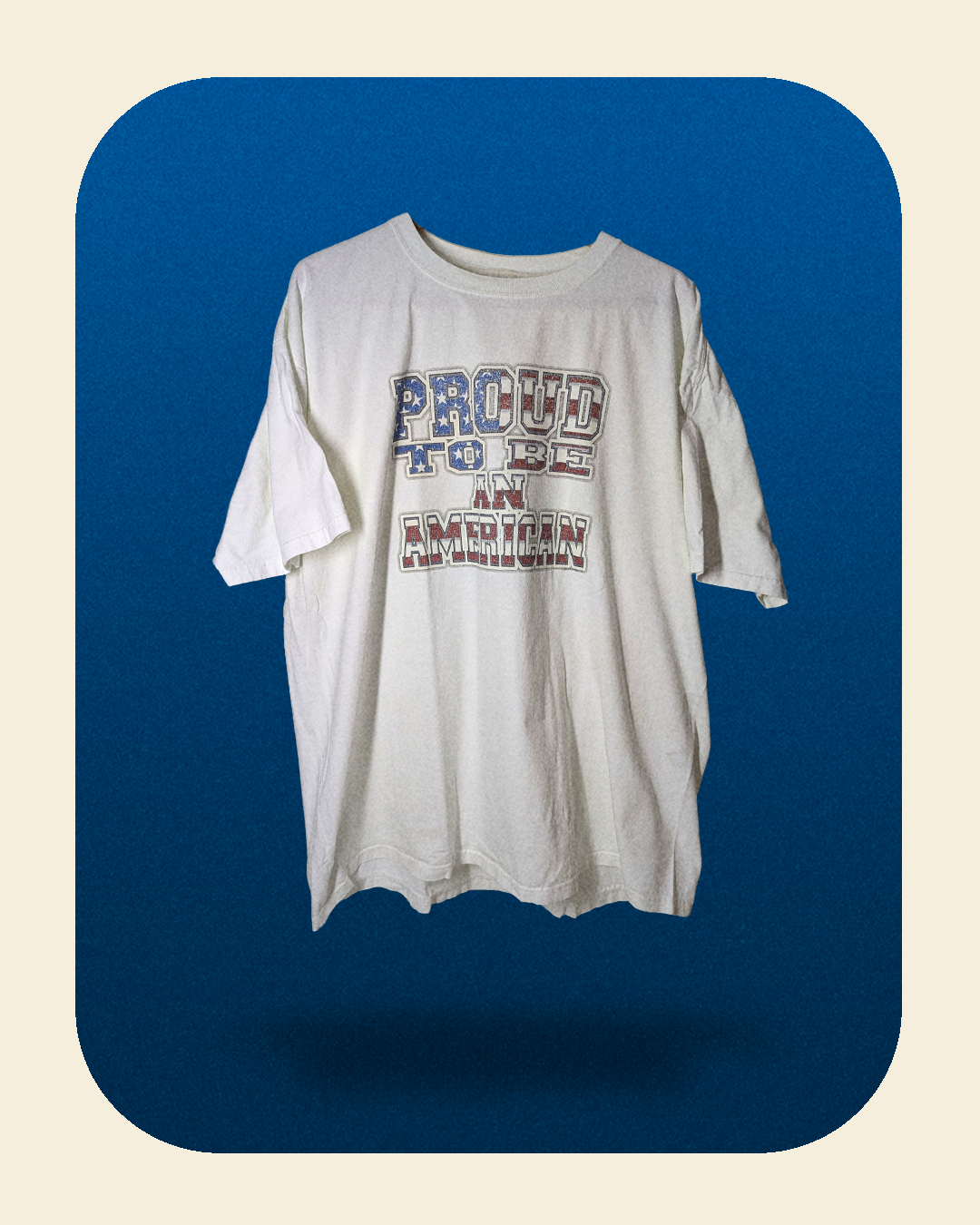 Proud to be an American T-shirt